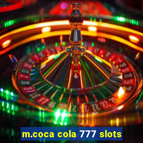 m.coca cola 777 slots